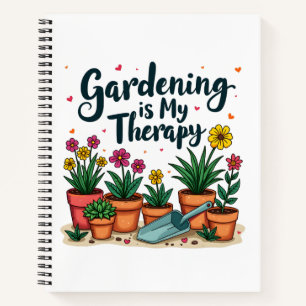 Tuinieren Is Mijn Therapie Tuinierder Tuinieren Pl Notitieboek