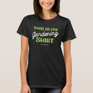 Tuinieren tuin voor vrouwen mannen tuinman 2 t-shirt