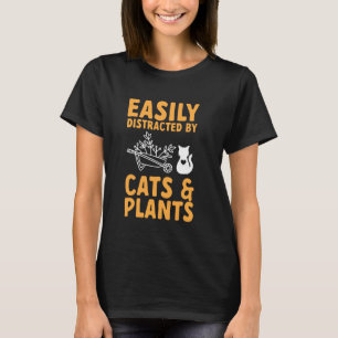Tuinieren Tuinier Tuin Gemakkelijk Afleid Door Kat T-shirt