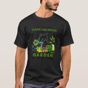 Tuinieren Zwarte Kat Gaat Naar Mijn Tuin Om Planti T-shirt