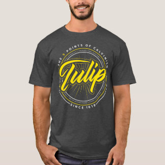 Tulip Calvinist Christian T-shirt