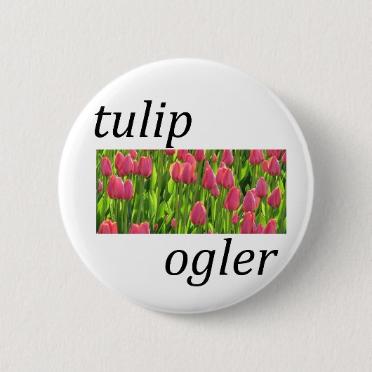 Tulip Ogler Ronde Button 5,7 Cm (Voorkant)