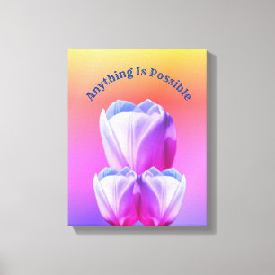 Tulp Flowers Alles is mogelijk Inspirerend Canvas Afdruk