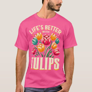 Tulpen Tulp Bloem Tuinier Tuinieren Springtime T-shirt