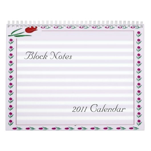 Tulps Block Notes 2011 Calendar Kalender (Hoes)