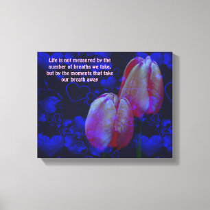 Tulps Hearts Life Attitude Inspirerend Quote Canvas Afdruk