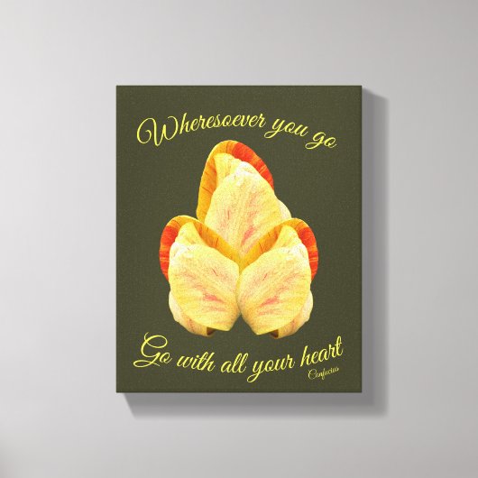 Tulpventilator gaat met uw hart Inspirerend Canvas Afdruk (Voorkant)