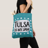 Tulsa est mon Sac fourre-tout de confiture (De près)