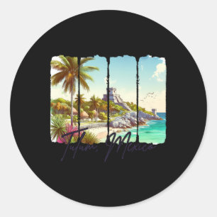Tulum Mexico Reizen Trip Ontmoet Me In Tulum Souve Ronde Sticker