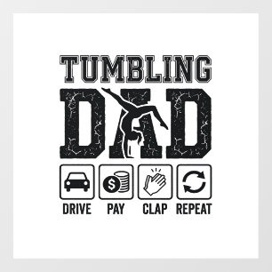 Tumbling Dad Drive Pay Clap Repeat Shirt Ontwerp_1 Raamsticker