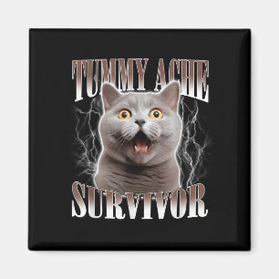 Tummy Ache Survivor Cat Meme Funny Quote Gezegde C Magneet