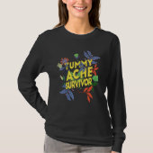 Tummy Ache Survivor Stomach Ache IBS 8 T-shirt (Voorkant)