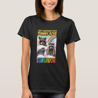 Tummy Ache Survivor T-shirt