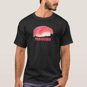 Tuna Sushi Food Graphic Maguro Nigiri For A Japane T-shirt