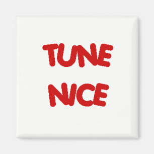 TUNE NICE Fridge Magnet Magneet