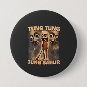 Tung tung sahur Brainrot Meme Ronde Button 7,6 Cm