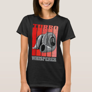 Turbo Whisperer Car Tuning Drifsport Mec T-shirt