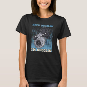 Turbolader Motorsport Tuner Tuning Autoracing T-shirt