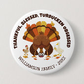 TURDUCKEN OBSESSED Funny Thanksgiving Ronde Button 7,6 Cm (Voorkant)