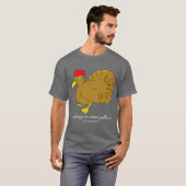 Turducken T-shirt (Voorkant volledig)