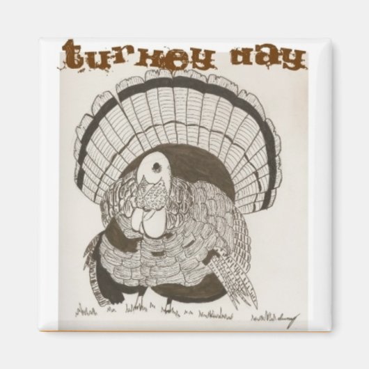 Turkey Day Magnet Magneet (Voorkant)