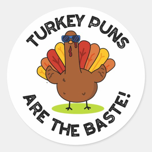Turkey Puns zijn de meest grappige voedselwoordspe Ronde Sticker (Voorkant)