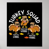 Turkey Squad Slp Ot Pt Therapy Team Fall Thanksgiv Poster (Voorkant)