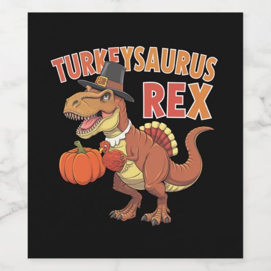 Turkeysaurus Rex Dab Turkey Dino Toddler Boys Wijn Etiket (Enkel label)