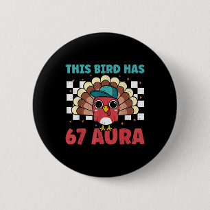 Turkije 67 Aura Zes Zeven Gen Z Alpha Meme Slang B Ronde Button 5,7 Cm