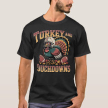 Turkije en Touchdowns Funny Football T-shirt