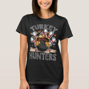 Turkije Hunters Funny Turkey Bowling T-shirt