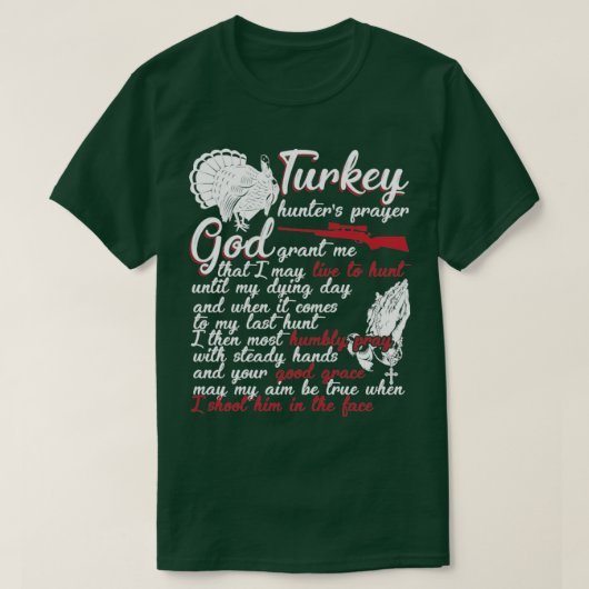 Turkije Hunters Prayer T-shirt (Design voorkant)