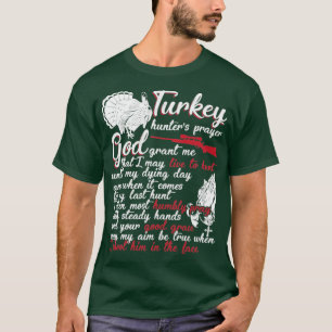 Turkije Hunters Prayer T-shirt