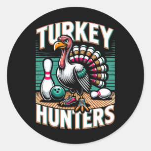 Turkije Hunters Shirt Funny Bowling Shirt Turkije Ronde Sticker