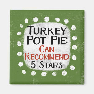 Turkije Pot Pie Review 5 Sterren Koelkastmagneet Magneet