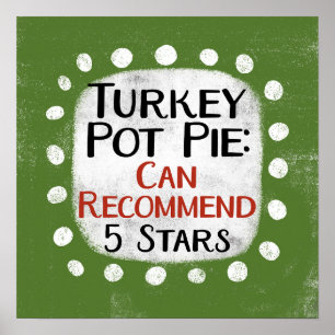Turkije Pot Pie Review 5 Sterren Poster Wall Art
