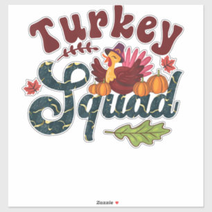 Turkije Squad Funny Thanksgiving Day Run Pilgrim G Sticker