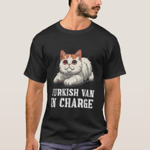 TURKISH VAN IN CHARGE Grappige eigenaar van Turkse T-shirt