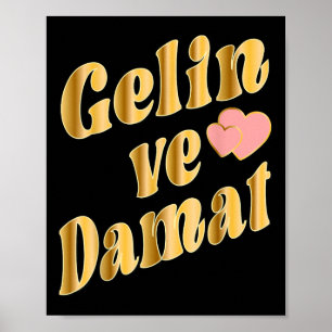 Turkse bruid bruidegom bruiloft TÜrkiye Damat Geli Poster