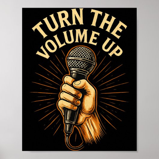 Turn The Volume Up  Poster (Voorkant)