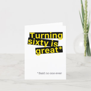 Turning 60 est LA GRANDE (haha!) Carte de voeux d'