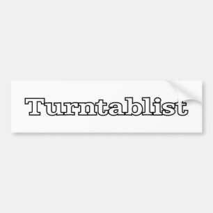 Turntablist Bumpersticker