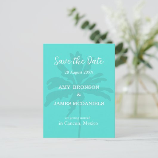 Turqoise Modern Tropical Palm Beach Save the Date Briefkaart (Staand voorkant)