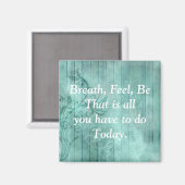  Turqouise Inspirerend Quote Magnet Magneet (Voorkant / Achterkant)