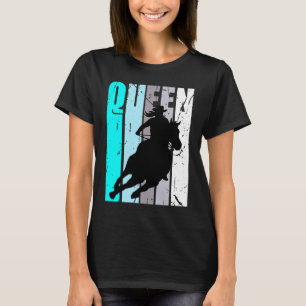 Turquoise Cowgirl Queen Rodeo Women Barrel Racer B T-shirt