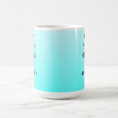 Turquoise Créer des trucs et boire du thé Mug (Centre)