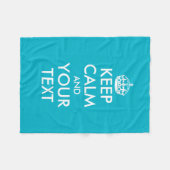 Turquoise houdt kalm en jouw tekst fleece deken (Voorkant (Horizontaal))