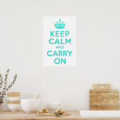 Turquoise Keep Calm en Carry on Poster (Keuken)