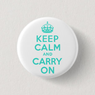Turquoise Keep Calm en Carry on Ronde Button 3,2 Cm