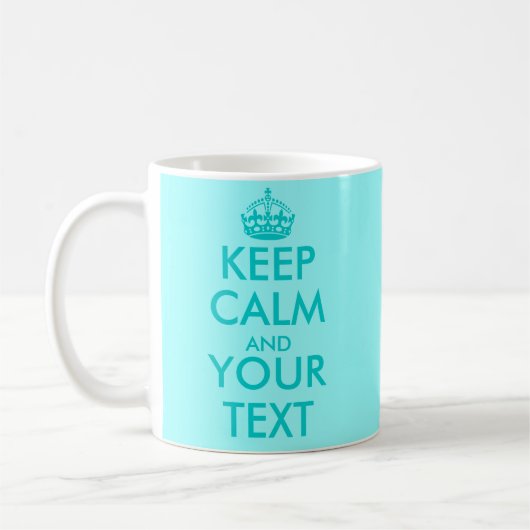 Turquoise Keep Calm mug | Texte personnalisé (Gauche)